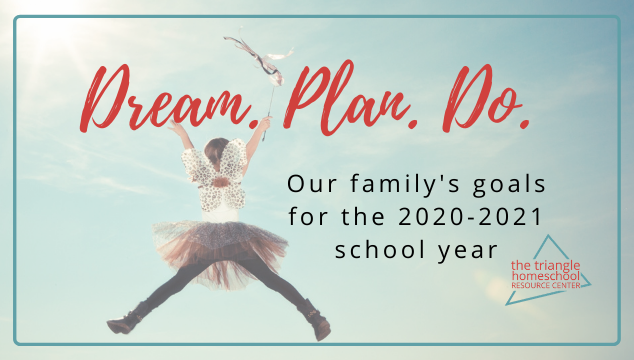 Homeschool goals for 2020-2021